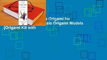 Full E-book  Japanese Origami for Beginners Kit: 20 Classic Origami Models [Origami Kit with