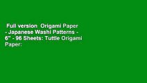 Full version  Origami Paper - Japanese Washi Patterns - 6
