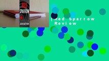 Red Sparrow (Red Sparrow Trilogy, #1)  Review