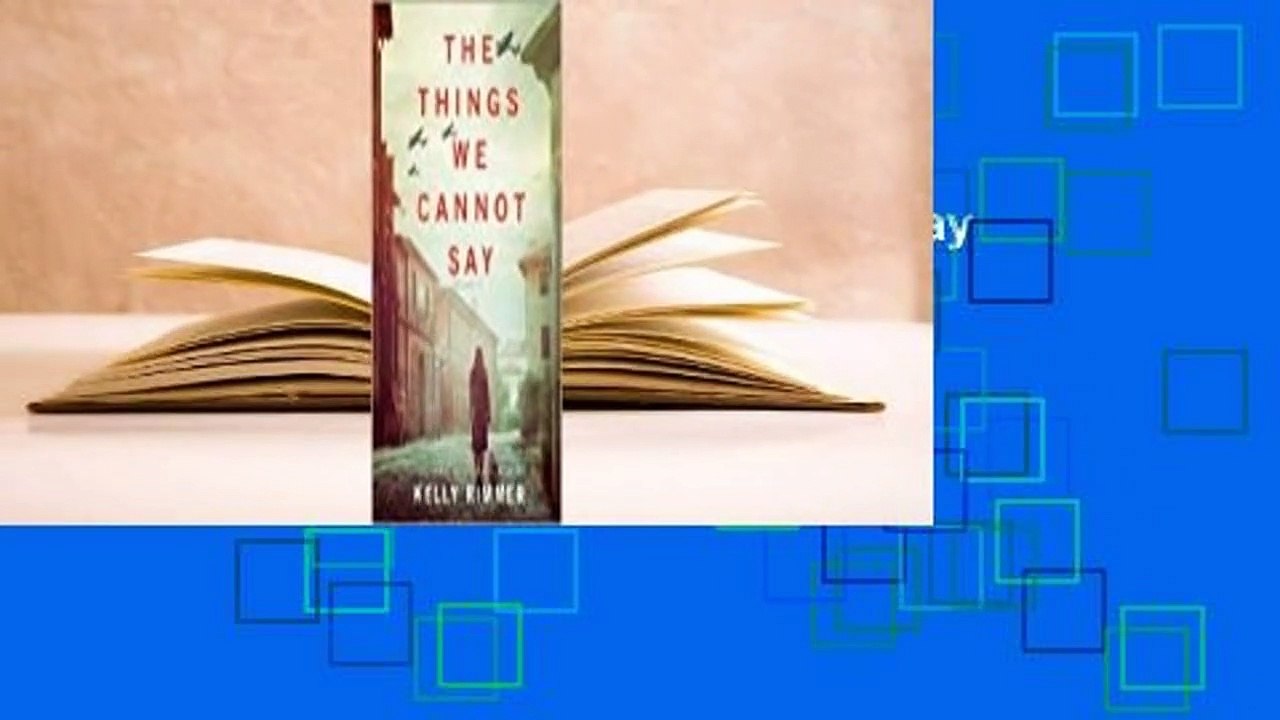 Full version  The Things We Cannot Say  Review
