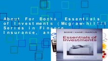 About For Books  Essentials of Investments (Mcgraw-hill/Irwin Series in Finance, Insurance, and