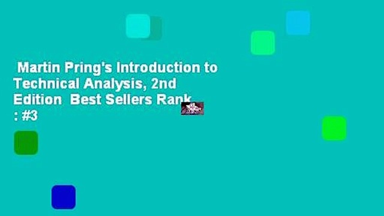 Martin Pring's Introduction to Technical Analysis, 2nd Edition  Best Sellers Rank : #3