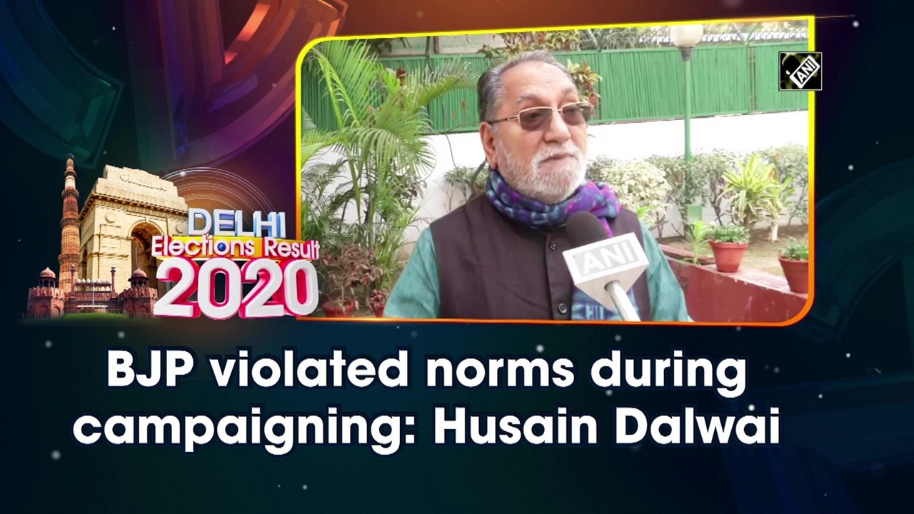 Delhi election results: BJP violated norms during campaigning, says Husain Dalwai