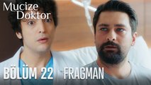 Mucize Doktor 22. Bölüm Fragmanı