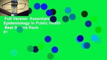 Full Version  Essentials of Epidemiology in Public Health  Best Sellers Rank : #1