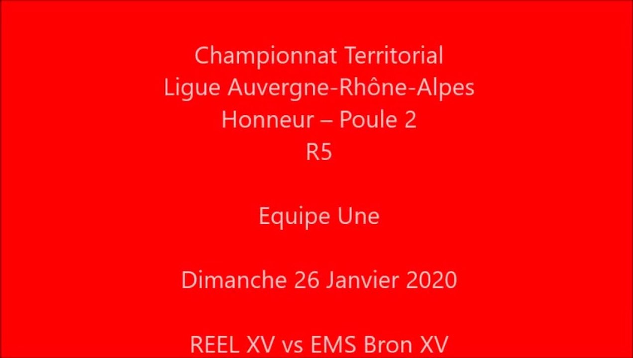 R5 Equipe une REEL XV vs Bron 26-01-20