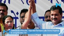 #DelhiElectionResults:  Mamata Banerjee calls Arvind Kejriwal to congratulates him
