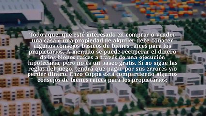 Consejos de bienes raíces para los propietarios por Enzo Coppa