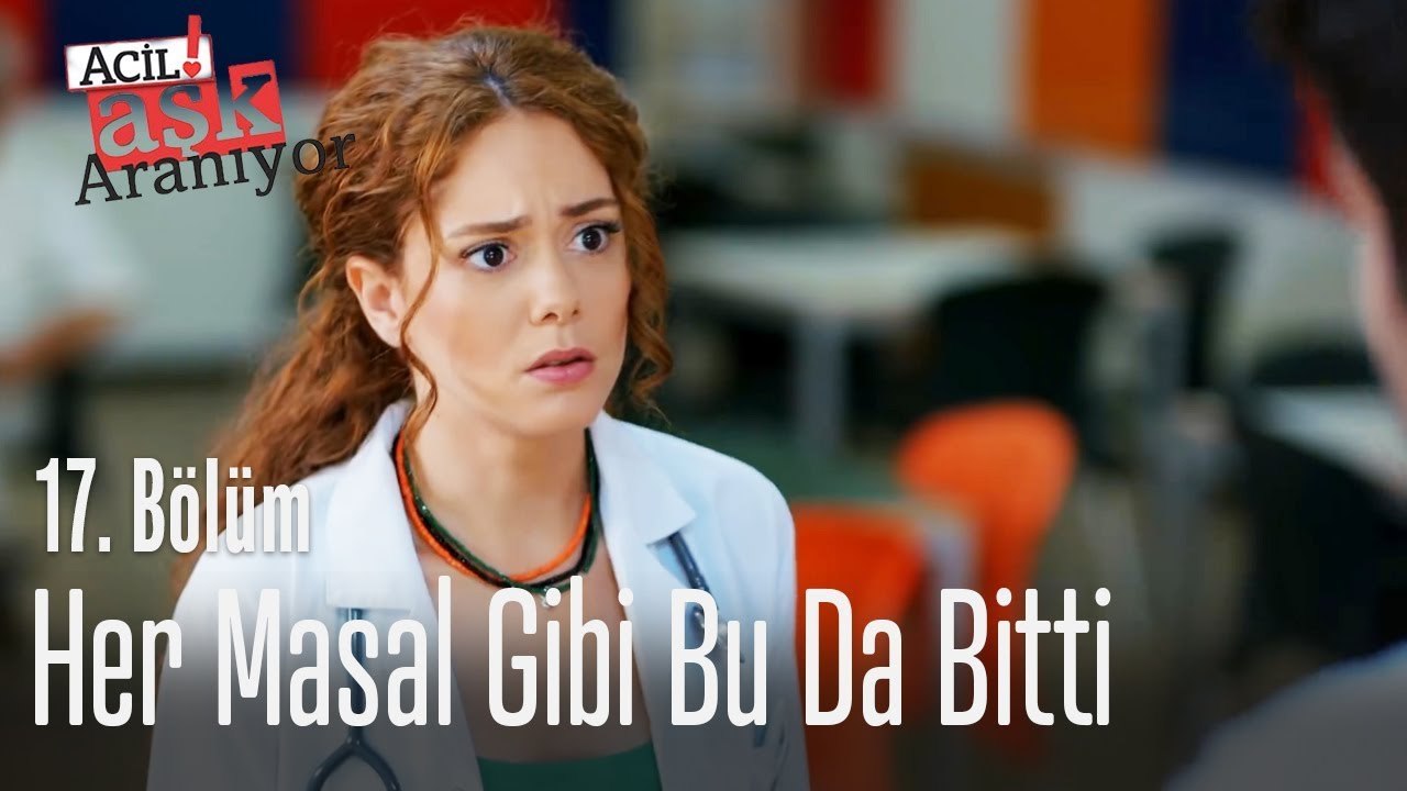 Her masal gibi bu da bitti - Acil Aşk Aranıyor 17. Bölüm