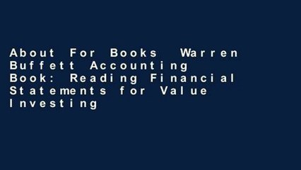 About For Books  Warren Buffett Accounting Book: Reading Financial Statements for Value Investing
