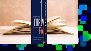 Full Version  Why Some Firms Thrive While Others Fail: Governance and Management Lessons from the
