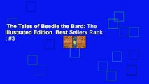 The Tales of Beedle the Bard: The Illustrated Edition  Best Sellers Rank : #3