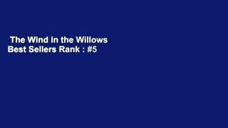 The Wind in the Willows  Best Sellers Rank : #5