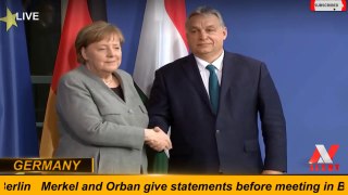 Merkel and Orban give statements before meeting in Berlin -- GERMANY