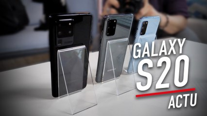 Galaxy S20 : nous les avons essayés