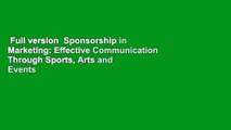 Full version  Sponsorship in Marketing: Effective Communication Through Sports, Arts and Events