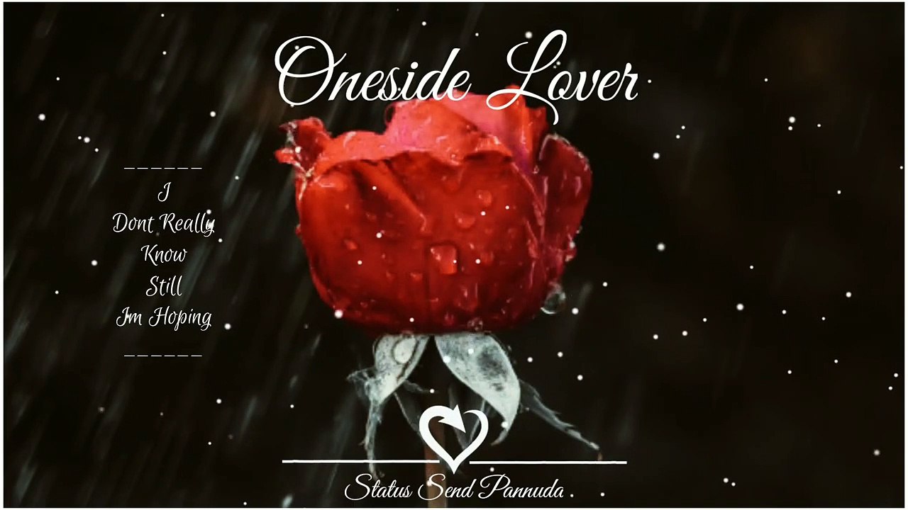 Oneside Love Whatsapp Status Tamil