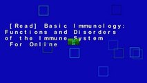 [Read] Basic Immunology: Functions and Disorders of the Immune System  For Online