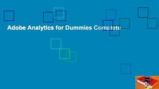 Adobe Analytics for Dummies Complete