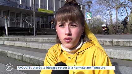FACULTE Après le blocage retour à la normale aux Tanneurs