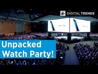 Samsung Unpacked Watch Party | Digital Trends Live