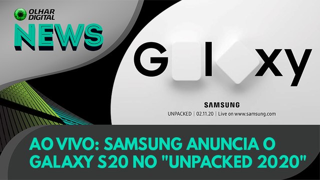 Ao vivo | Samsung anuncia o Galaxy S20 no Unpacked 2020 | 11/02/2020 #OlharDigital (166)