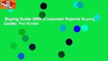 Buying Guide 2008 (Consumer Reports Buying Guide)  For Kindle
