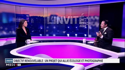 Objectif renouvelable .. Un projet qui allie écologie et photographie  - 11/02/2020