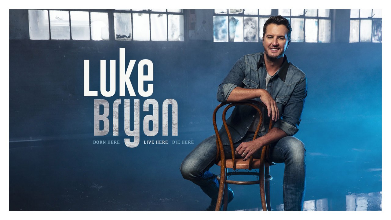 Luke Bryan - Born Here Live Here Die Here