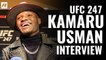 UFC 247: Kamaru Usman guest fighter interview