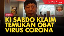 Ki Sabdo Jagad Royo Klaim Telah Temukan Penangkal Virus Corona