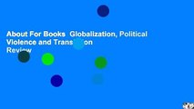 About For Books  Globalization, Political Violence and Translation  Review