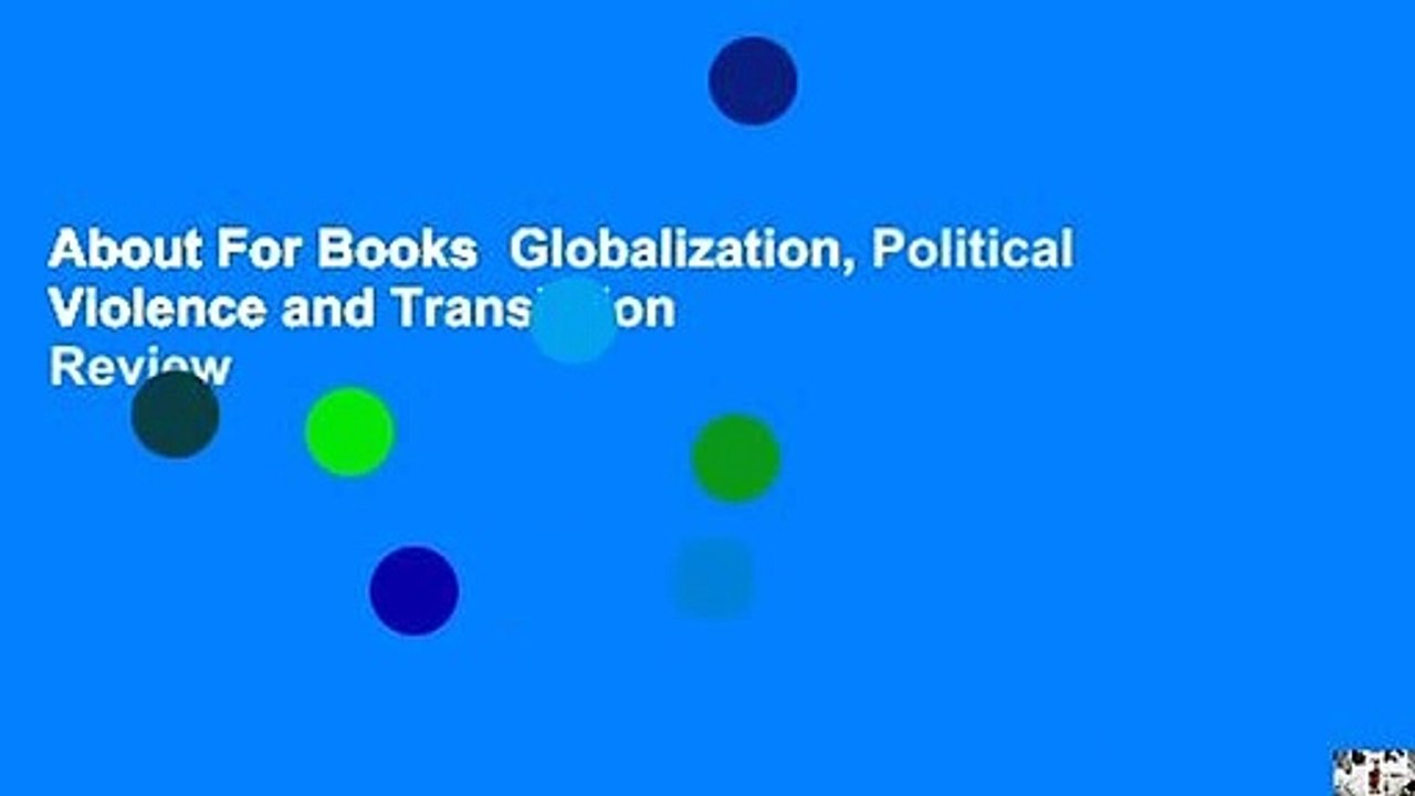 About For Books  Globalization, Political Violence and Translation  Review