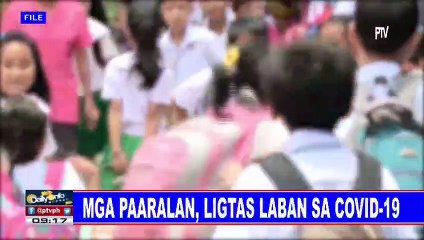 Mga paaralan, ligtas laban sa COVID-19