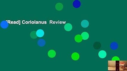 [Read] Coriolanus  Review