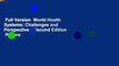 Full Version  World Health Systems: Challenges and Perspectives, Second Edition  Review