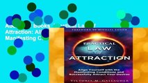 About For Books  Practical Law of Attraction: Align Yourself with the Manifesting Conditions and