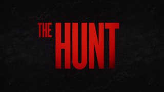 The Hunt - Official Trailer [HD]