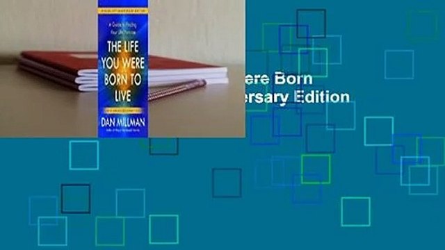 Full version The Life You Were Born to Live - Revised 25th Anniversary Edition Best Sellers