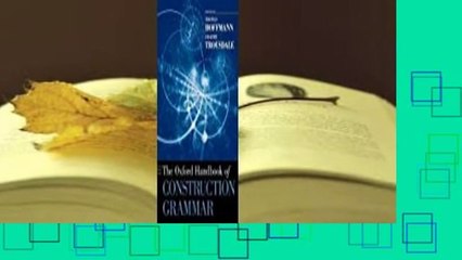 Full E-book  The Oxford Handbook of Construction Grammar  For Free