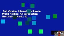 Full Version  International Law in World Politics: An Introduction  Best Sellers Rank : #2