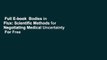 Full E-book  Bodies in Flux: Scientific Methods for Negotiating Medical Uncertainty  For Free