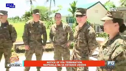 NEWS & VIEWS: Notice of VFA termination, naipadala na sa Estados Unidos