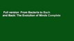 Full version  From Bacteria to Bach and Back: The Evolution of Minds Complete