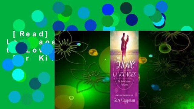 [Read] The 5 Love Languages: The Secret to Love That Lasts For Kindle