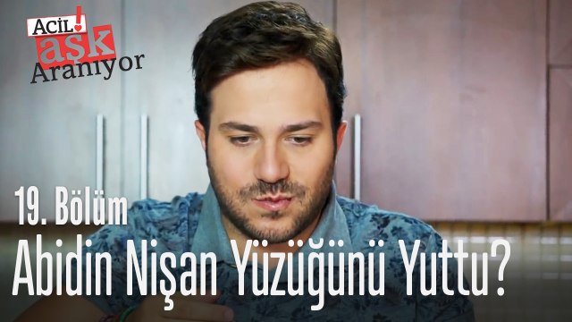 Abidin nişan yüzüğünü yuttu! - Acil Aşk Aranıyor 19. Bölüm