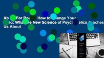 About For Books  How to Change Your Mind: What the New Science of Psychedelics Teaches Us About