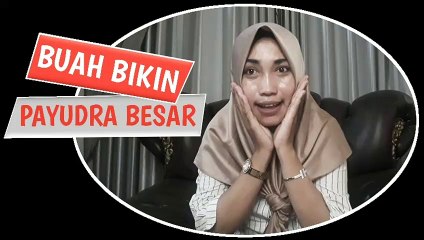 PAYUDARA BESAR DENGAN BUAH INI !!!