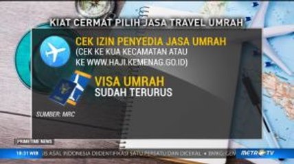 Kiat Cermat Pilih Jasa Travel Umrah