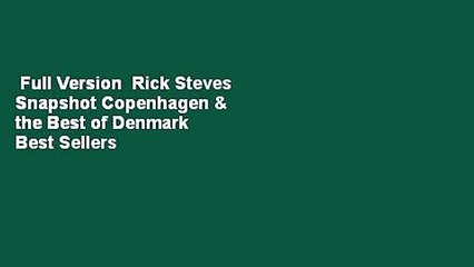 Full Version  Rick Steves Snapshot Copenhagen & the Best of Denmark  Best Sellers Rank : #5